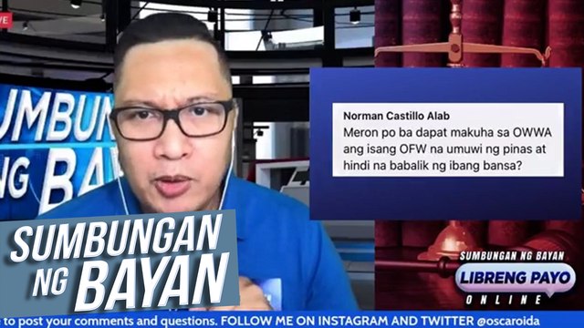 Sumbungan Ng Bayan: MGA TULONG NA MAAARING IBIGAY NG OWWA SA MGA OFW NA NAIS NANG UMUWI NG PILIPINAS