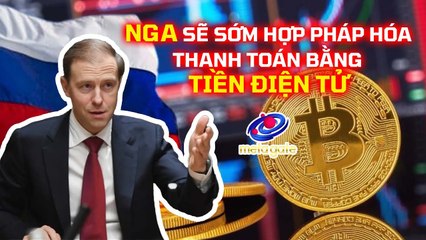 Bộ trưởng Thương mại Nga tiết lộ quốc gia sẽ sớm hợp pháp hóa thanh toán bằng Crypto - #Shorts