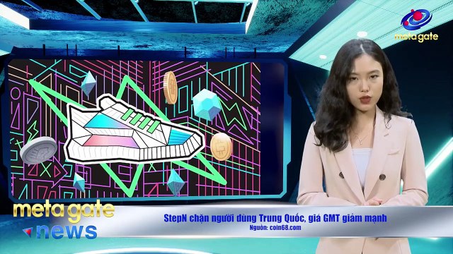 Tin Tức Crypto 24h - StepN rớt giá mạnh - Các sàn thông báo hỗ trợ Terra 2.0 -MetaGate News 27-05