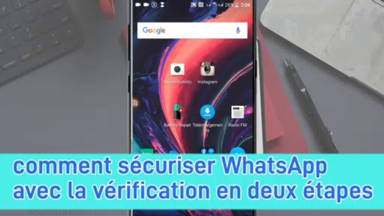 comment #sécuriser #WhatsApp avec la #vérification en deux étapes