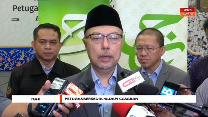 Haji | Petugas bersedia hadapi cabaran