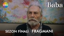 Baba Sezon Finali Fragmanı | 