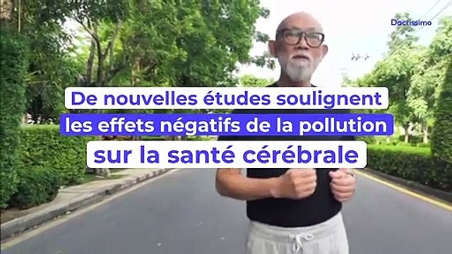 De nouvelles études soulignent les effets de la pollution sur la santé cérébrale