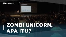 “Zombi Unicorn” Hantam Bisnis Digital | Katadata Indonesia