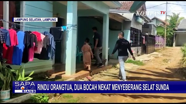 Rindu Orang Tua, 2 Bocah Nekat Menyeberangi Selat Sunda Tanpa Pengawasan Orang Dewasa