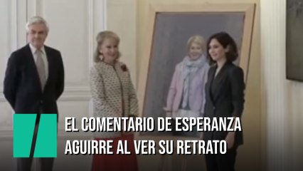 El comentario más inesperado de Esperanza Aguirre al descubrir su retrato