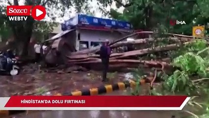 Hindistan’da dolu fırtınası