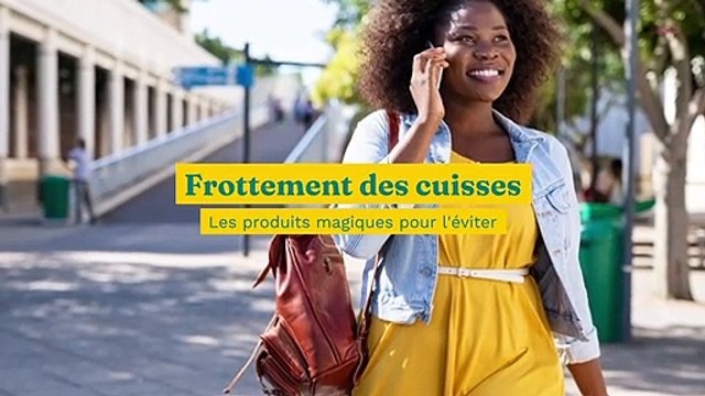 Frottement des cuisses : les produits magiques pour l'éviter