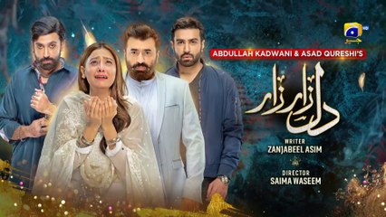 Dil Zaar Zaar Last Episode - Hina Altaf - Sami Khan - Azfar Rehman [Eng Sub] - 30th May 2022