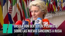 Ursula von der Leyen, sobre el nuevo paquete de sanciones: 