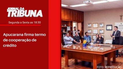 Apucarana firma termo de cooperação de crédito
