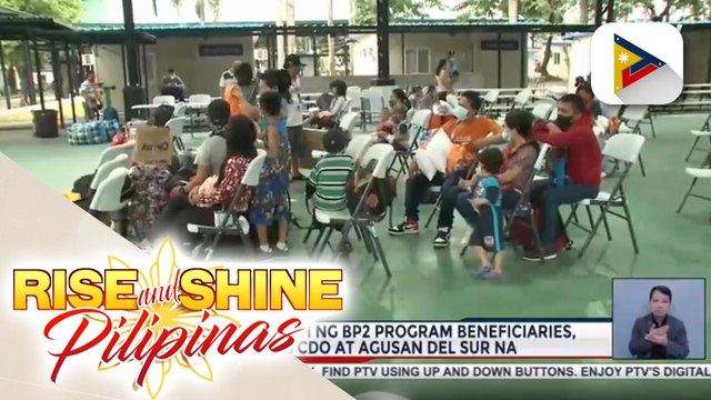 Panibagong batch ng BP2 program beneficiaries, biyaheng CDO at Agusan Del Sur na
