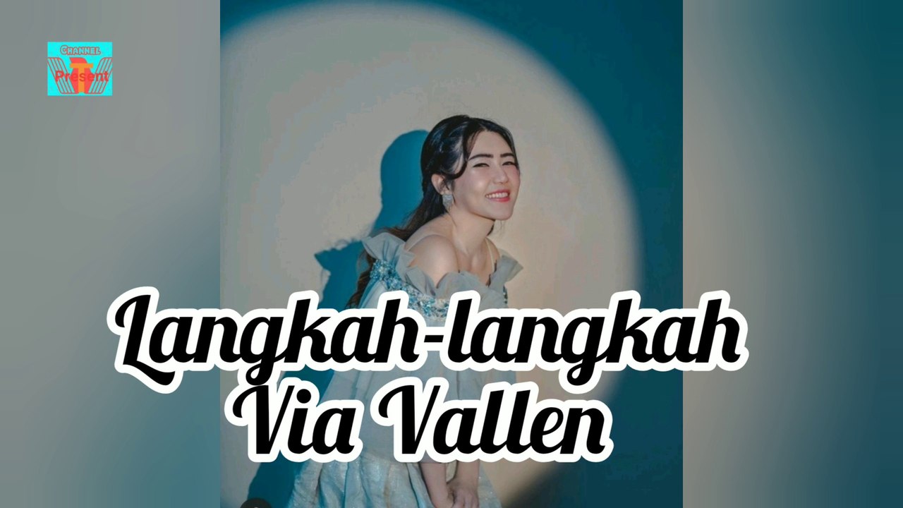 Langkah-langkah Via Vallen