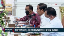 Bertemu KPU, Jokowi Minta Pemilu 2024 Digelar Sesuai Jadwal pada 14 Februari