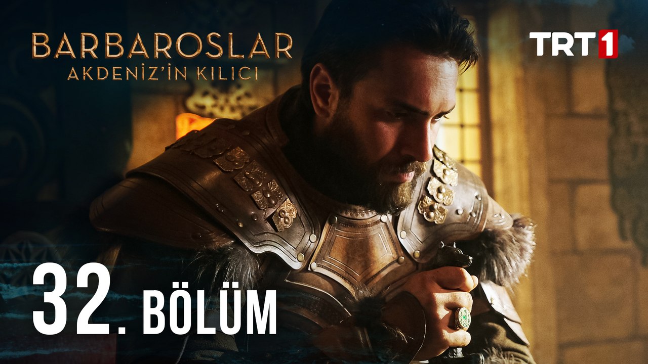 Barbaroslar Akdeniz'in Kılıcı 32. Bölüm (SEZON FİNALİ)