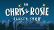 The Chris and Rosie Ramsey Show S01E03