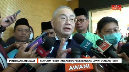 Penerbangan Lewat | MAVCOM perlu tangani isu penerbangan lewat dengan teliti