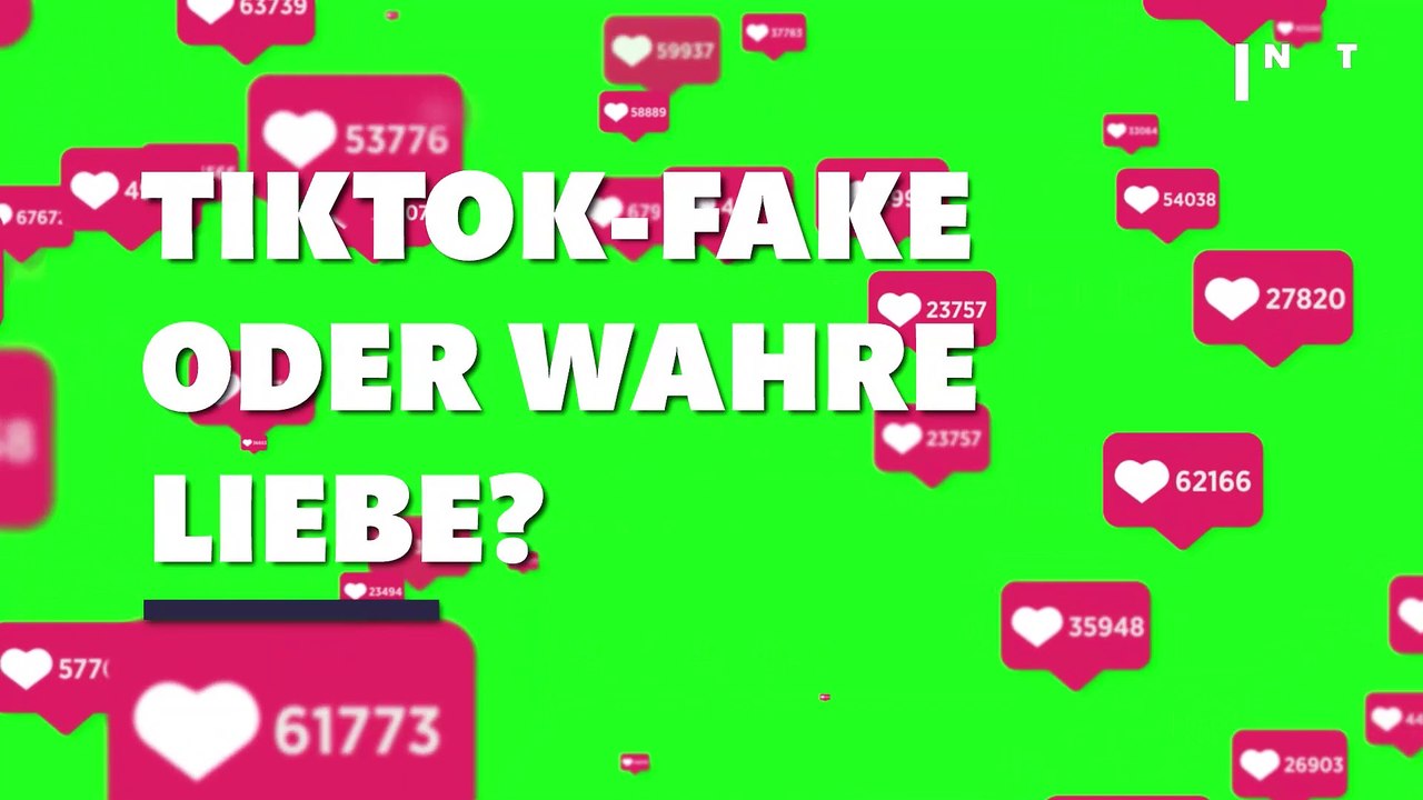 TikTok-Fake oder wahre Liebe?