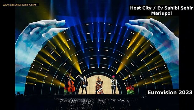 Eurovision 2023 - Ukraine (Ukrayna) - Host City (Ev Sahibi Şehir)