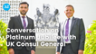 Conversation on Queen Elizabeth II's Platinum Jubilee with UK Consul General