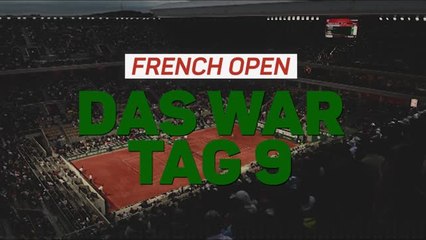 French Open Tag 9: Überraschungen und unerwartete Niederlagen 🎾