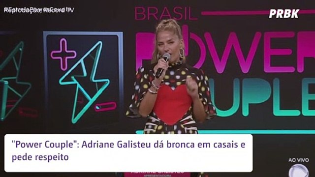 No Power Couple , Adriane Galisteu impõe moral e cobra respeito dos casais