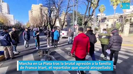Marcha en La Plata tras la brutal agresión a la familia de Franco Iriart, el repartidor que murió atropellado
