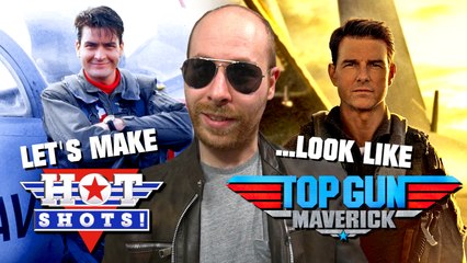 Let's Make 'Hot Shots!' Look Like 'Top Gun: Maverick'