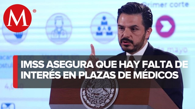 “Nadie ha mostrado interés” en 9 mil plazas médicas para especialistas: IMSS