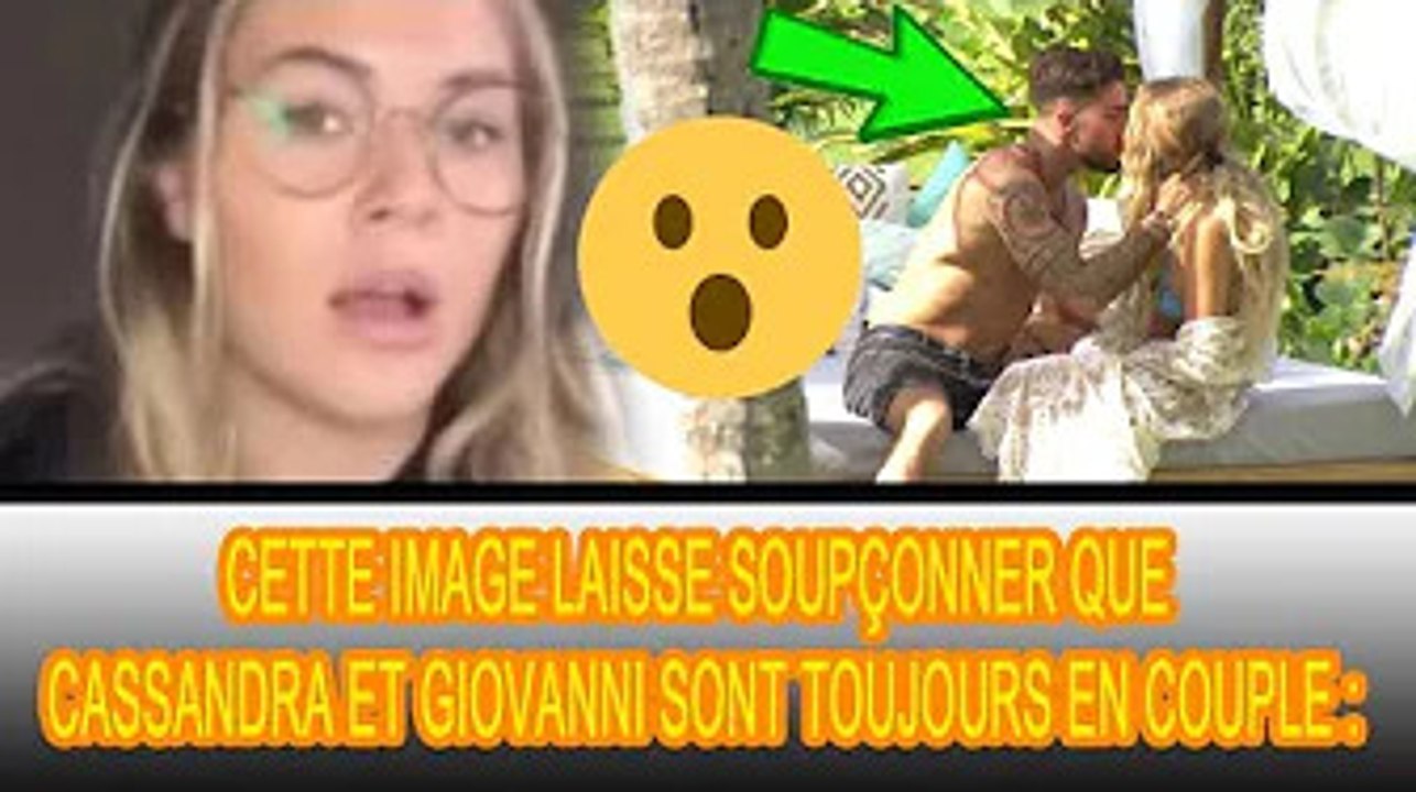 Après la tension, Cassandra et Giovanni se fréquentent secrètement ❓