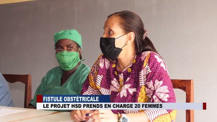 FISTULE OBSTETRICALE, Le projet HSD prends en charge 20 femmes