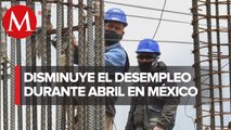 Desempleo en México bajó en abril; registró tasa de 3%