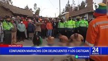 Huancayo: comuneros confunden a mariachis con delincuentes y los castigan a latigazos