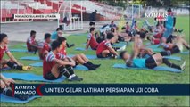 Sulut United Gelar Latihan Persiapan Uji Coba