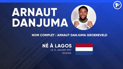 La fiche technique d'Arnaut Danjuma