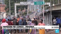 Tensions RD Congo - Rwanda : Kigali estime que Kinshasa manque de 
