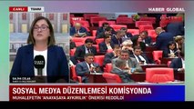 Sosyal medya ve internet haberciliği düzenlemesi komisyonda