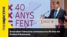 Generalitat Valenciana conmemora los 40 años del Estatut d'Autonomia
