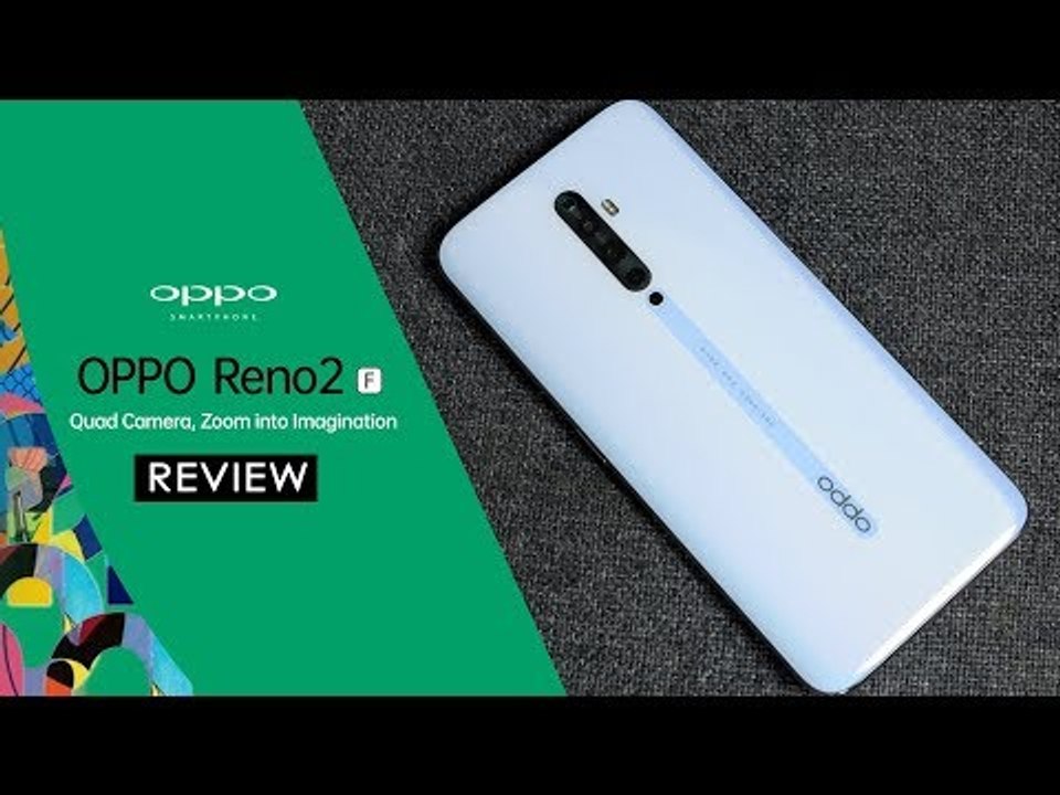 OPPO RENO 2F REVIEW