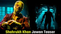 Shahrukh Khan की फिल्म JAWAN का Teaser हुआ out, जख्मी हालात में दिखे SRK!