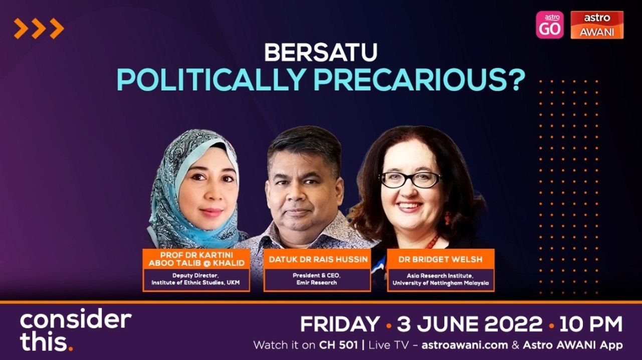 Consider This: Bersatu (Part 2) - Malay Or Mala...