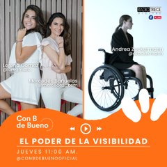 Con b de bueno: El poder de la visibilidad