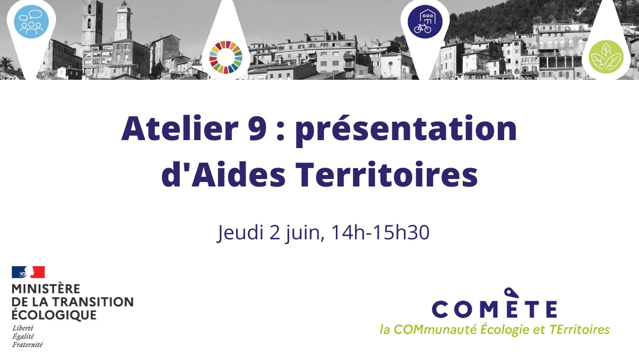 Atelier "Présentation d'Aides territoires"|CGDD