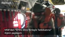 MSB’den “EFES-2022 Birleşik Tatbikatına” ilişkin paylaşım