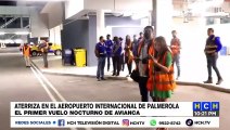 Llega primer vuelo nocturno a Palmerola