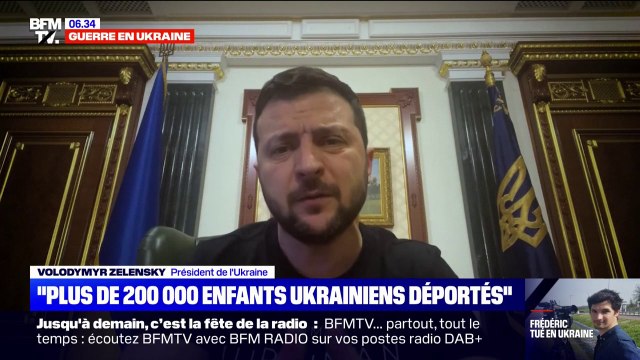 Volodymyr Zelensky estime que 200.000 enfants ukrainiens ont été déportés en Russie