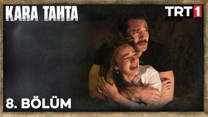 Kara Tahta 8. Bölüm