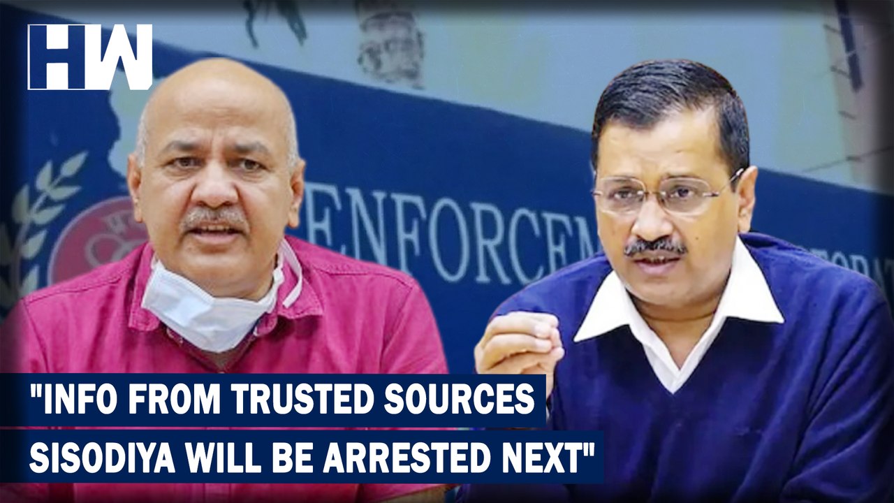 Trusted Sources Told Me, Manish Sisodiya Will Be Arrested Next;Arrest All of Us Now: Arvind Kejriwal