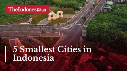 5 Smallest Cities in Indonesia