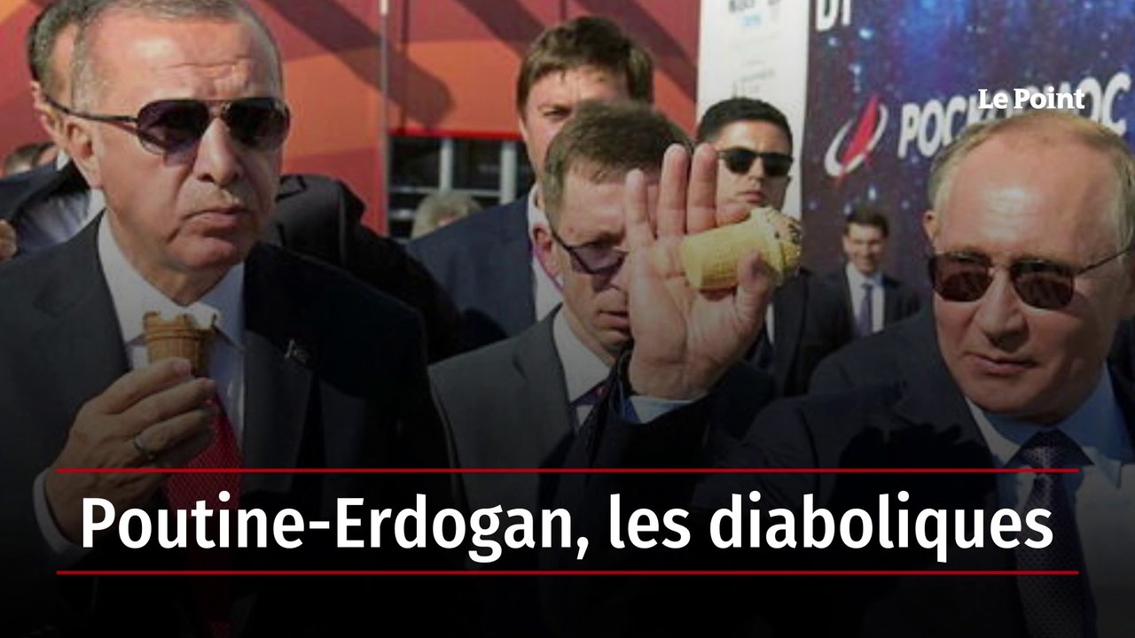 Poutine-Erdogan, les diaboliques